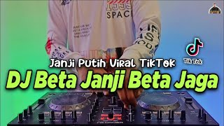 JANJI PUTIH  VITA ALVIA DJ BETA JANJI BETA JAGA REMIX TIKTOK VIRAL 2021 OFFICIAL MUSIC VIDEO [upl. by Essam448]