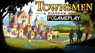 Townsmen  A Kingdom Rebuilt Gameplay PC HD [upl. by Rexanna]