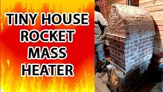 Tiny House Rocket Mass Heater  the Cyclone by Kirk quotDonkeyquot Mobert has no barrel [upl. by Elga]