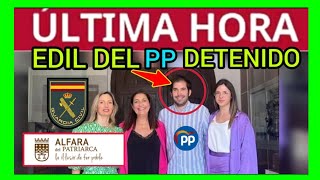 ÚLTIMAHORA  EDIL DEL PP DETENIDO EN VALENCIA [upl. by Oly490]