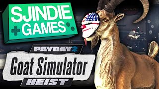 Goat Simulator Payday DLC Sjindie Games [upl. by Curren119]