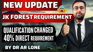 Important Update JKSSB Forester Qualifications Revised [upl. by Refotsirk]