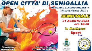 OPEN CITTA DI SENIGALLIA  Memorial Claudio Brunetti  Quarti di Finale [upl. by Zanahs]