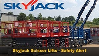 Skyjack Scissor Lifts  Safety Alert [upl. by Ermin]