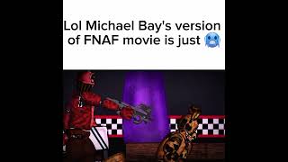 Dc2FNAFMEME Aftons death but directed by Michael Bay [upl. by Nimajaneb]