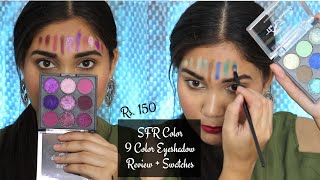 SFR Color New 9 Color Eyeshadow Review  Swatches with Brush  Eyeshadow Under rs150  CuffsnLashes [upl. by Noe64]