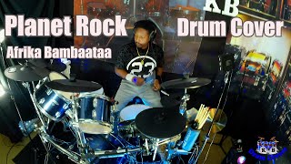 Afrika Bambaataa  Planet Rock Drum Cover [upl. by Corinna876]