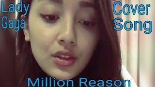 Nepali Singer  Million Reasons  Lady Gaga  Trishala Gurung  Hollywood Cover Song [upl. by Fezoj]