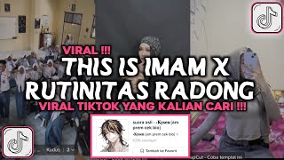 DJ THIS IS IMAM X RUTINITAS RADONG VIRAL TIKTOK 2024 [upl. by Nedyah503]