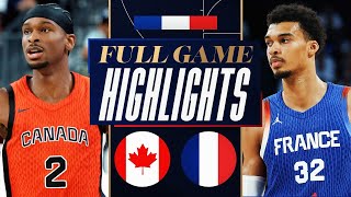 CANADA vs FRANCE  FULL GAME HIGHLIGHTS  July 19 2024 [upl. by Nosittam]