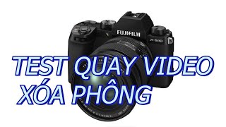 Fujifilm XS10  Len 1680 f4 Test Quay Video Xóa Phông [upl. by Sylirama]