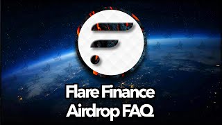 Flare Finance  Airdrop FAQ [upl. by Sumedocin]