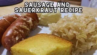 Easy and Simple Sausage and Sauerkraut Recipe  Easy Meal For Dinner [upl. by Akierdna]