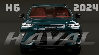 Haval H6 2024  A GameChanger in Automotive Excellence [upl. by Greggs]