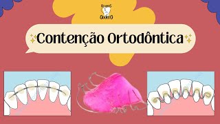 CONTENÇÃO ORTODÔNTICA  SAIBA QUAL É A INDICADA PARA SEU CASO [upl. by Elletnahc613]