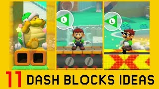 11 Ideas with Dash Blocks Part 4  Super Mario Maker 2 [upl. by Ardek]