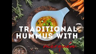 TRADITIONAL HUMMUS WITH MERQUÉN [upl. by Ramoj]