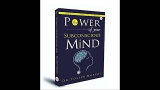 The Power of Your Subconscious Mind 1963 by Joseph Murphy [upl. by Seira]