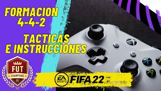 FORMACION 442 FIFA 22 ¿La MEJOR PARA FUT CHAMPIONS ¿NUEVO META TÁCTICAS E INSTRUCCIONES [upl. by Murrah]