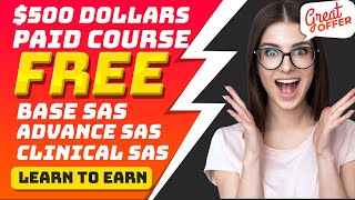 Complete Clinical SAS Programming Paid course for Free [upl. by Llevert]