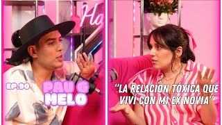 Hablemos De Tal Ep90 “CHISME PAU G MELO LA RELACIÓN TÓXICA QUE VIVÍ CON MI EX NOVIA”  UnTalFredo [upl. by Seavey684]