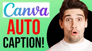 Canva Auto Caption Generator QUICK GUIDE [upl. by Jasmin]