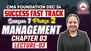 CMA Foundation Phase 02 MANAGEMENT Day 03 Chapter 02  Success Fast Track [upl. by Favianus]