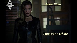 Black Siren  Take It Out On Me [upl. by Claud]