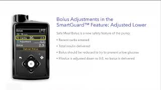 MiniMed™ 780G System Bolus Adjustments with SmartGuard™ Technology ​ [upl. by Nyleikcaj637]