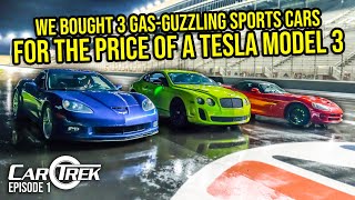 We Bought 3 Insane GasGuzzling Supercars For The Price Of A Tesla Model 3  Car Trek S8E1 [upl. by Jany65]