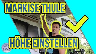 HÖHE bei MARKISE Thule einstellen  WINKEL einstellen  Omnistor Wohnmobil Kastenwagen Wohnwagen [upl. by Latrell]