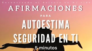 Inicia tu día con AFIRMACIONES para Autoestima y Seguridad en ti 💛  5 minutos [upl. by Jada793]