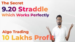 920 Straddle  Algo Trading  10 Lakhs Profit  Options Trading  Quantmann [upl. by Ladnyc]