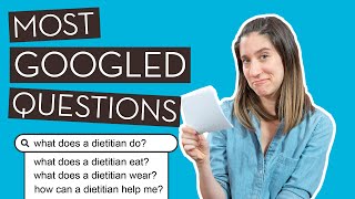 A Dietitian Answers Commonly Googled Questions About Dietitians [upl. by Sverre]