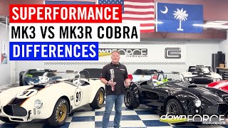 Superformance Mk3R amp Mk3 Cobra Differences  Downforce Motorsports [upl. by Lihas]