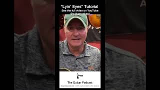 Lyin Eyes Tutorial guitarlesson guitar theeagles gibsonj45 theguitarpodcast [upl. by Feeley]