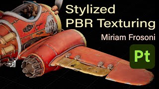 Airplane Aileron  Stylized Texturing in Substance Painter  Miriam Frosoni [upl. by Yerac651]