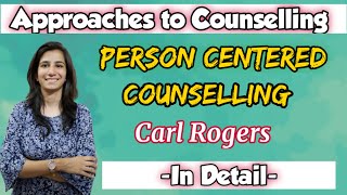 Person Centered Counseling Carl Rogers  BEdMEdUGC NET EducationSET  Inculcate Learning [upl. by Aleakam]