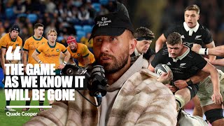 Quade Cooper On The Future of The Wallabies amp International Rugby [upl. by Enneicul]