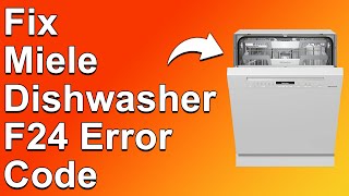 Miele Dishwasher F24 Error Code StepByStep Guide To Fix Error F24  Heater Relay Problem [upl. by Alli271]