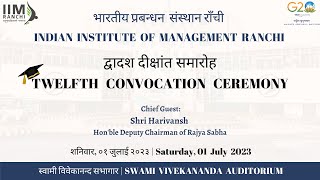 12th Convocation of IIM Ranchi [upl. by Adikam]