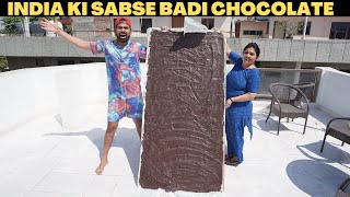 I Made Indias Biggest Chocolate  15 hazar ki chocolate [upl. by Stent]