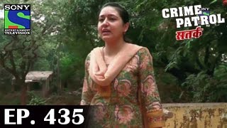 Crime Patrol  क्राइम पेट्रोल सतर्क  Close to the Heart  Episode 435  21st November 2014 [upl. by Sidell623]