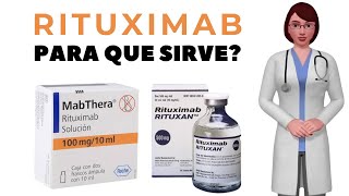 RITUXIMAB que es y para que sirve rituximab como usar rituximab [upl. by Rilda]