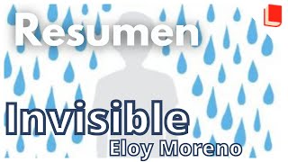 Invisible 🔥 Resumen y personajes Eloy Moreno [upl. by Selwyn312]