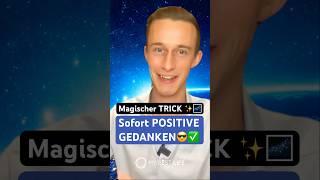 Magischer TRICK um positiver zu denken ✨🌌🙌 positivesdenken positivdenken positivemindset [upl. by Kaiser45]