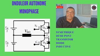 Video N° 440 Onduleur autonome monophasé [upl. by Roxana]