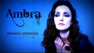 AMBRA Angiolini spanish versions collection [upl. by Eirolam923]