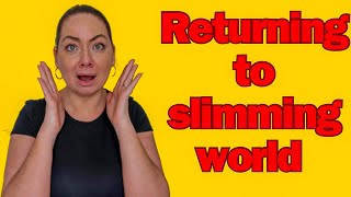 The Truth About Returning To Slimming World [upl. by Redliw]