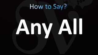 How to Pronounce Any All CORRECTLY [upl. by Lonnard]